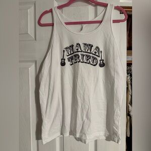 Mama Tried Tank Top